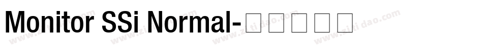Monitor SSi Normal字体转换